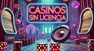 Casino Sin Licencia ¿Una Opción Atractiva o un Riesgo Inminente