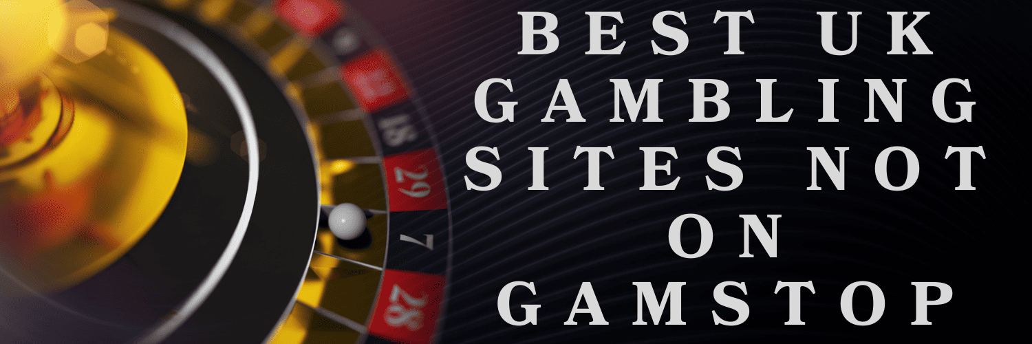 Exploring Non-Gamstop Casinos Your Ultimate Guide 1822720863 Exploring Non-Gamstop Casinos Your Ultimate Guide 1822720863