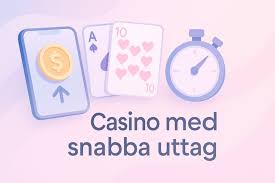 Snabba Uttag Casino Upplev Instant Utbetalningar Snabba Uttag Casino Upplev Instant Utbetalningar