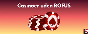 Udenlandske Casinoer Uden ROFUS - Din Guide til Spiloplevelser